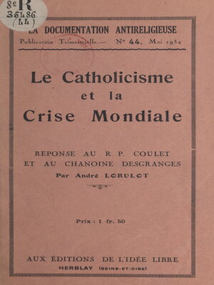 cover image of Le catholicisme et la crise mondiale